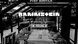 Rammstein: Paris - The Making Of 3/3 (Official)