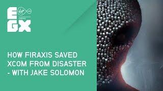 How Firaxis saved XCOM from complete disaster with Jake Solomon at EGX 2017