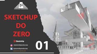 APRENDA SKETCHUP DO ZERO EM 50 MINUTOS - (AULA 01 WORSHOP SKETCHUP E VRAY)