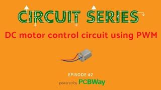 DC motor PWM control using IC 555 - Circuit series : Episode #2
