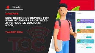 MOE: Restoring devices for exam students prioritized after Mobile Guardian hack