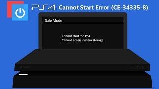 PS4 Slim Cannot Start (CE-34335-8) Cannot access system storage fix