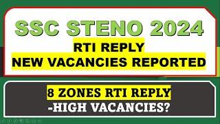 SSC Stenographer 2024 New Vacancies Reported - Rti Reply