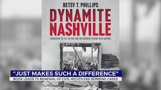 Book leads to renewal of Civil Rights-era bombing cases in Nashville, TN