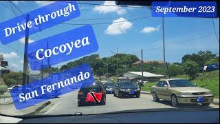 DRIVE THROUGH COCOYEA VILLAGE SAN FERNANDO SOUTH TRINIDAD - SEPETMBER 2023