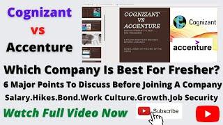 Accenture vs Cognizant | Cognizant vs Accenture | which company is best for freshers? inhand salary.