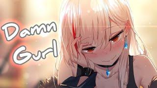 [Nightcore] • NEFFEX - Damn Gurl