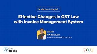 Effective Changes in GST Law | Invoice Management System