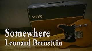 Somewhere (Leonard Bernstein) - Solo guitar