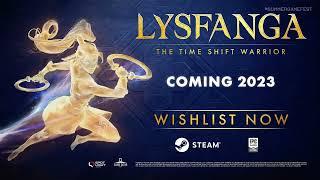 Lysfangha The Time Shift Warrior World Premiere Trailer   Summer Game Fest 2023