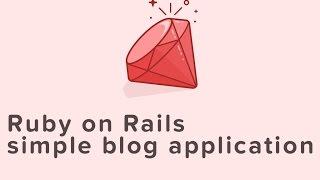 Ruby on Rails: create a simple blog application part 1