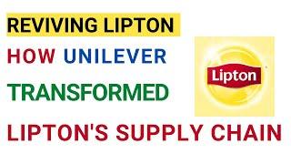 How Unilever revitalized Lipton Supply Chain | Sustainability MBA Case study analysis with Solution