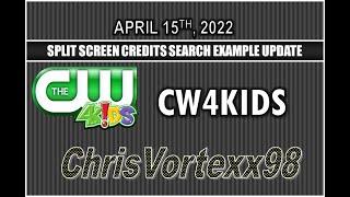 Saturday Morning Split Screen Credits Search Updates: 4-15-2022: CW4Kids