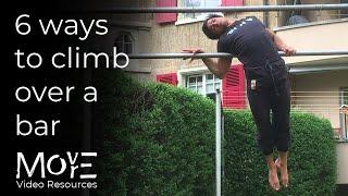 6 ways to climb over a bar