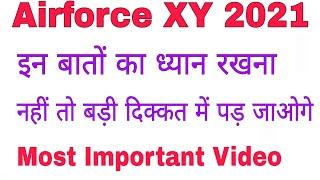 Airforce Exam 2021 Important Guidelines