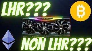 LHR or Non LHR? EVGA FTW  | RTX 3080 | RTX 3070