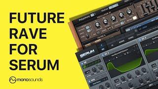 Emotional Future Rave Serum Presets (David Guetta, Armin Van Buuren, R3HAB)