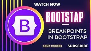 Lec-3 | Breakpoints in Bootstrap #bootstrap