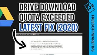 Fix/Bypass Google Drive Download Quota Exceeded | Latest Method (2020)