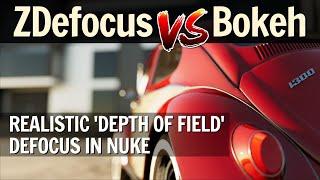 Nuke - Realistic Depth of Field Defocus. Complete Guide for CLEAN edges!