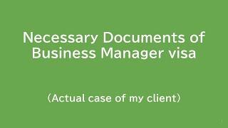 Necessary Documents of Business Manager visa (Actual case of my client)