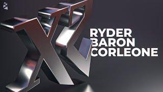 |XZ| Ryder • Corleone • Baron - InDas (Мустанг газа зер кн…)