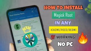 How To Install MAGISK Root In Any Xiaomi/Redmi/Poco Device | No pc | Root In 5 mins  | Easy Method