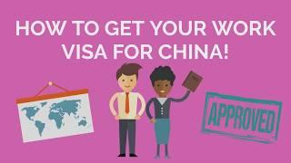 How to get a work visa for China: 2018 Update for TEFL teachers