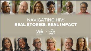 Navigating HIV: Real Stories, Real Impact