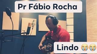 Você é especial composiçao fabio rocha .