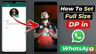 How To Set Full Size Image On Whatsapp Profile Picture Without Cropping | Square Droid Whatsapp DP