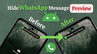 How to Turn Off WhatsApp Message Preview in the Notification Bar! [Hide Preview]