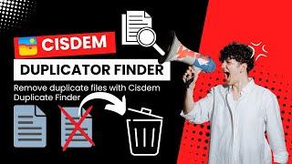 How to Find and Delete Duplicate Files on Windows, Mac, iOS & Android | Cisdem Duplicate Finder