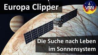 Europa Clipper -Suche nach Leben im Sonnensystem mit @YggisKosmosweltraumdokus