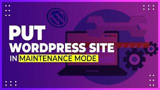 Wordpress Maintenance Mode - Setup Coming Soon Page in 2 Mins