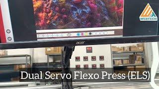 WEBTECH'S Latest Fully (Dual) Servo Flexographic Label Printing Machine | Perfect Dot Registration