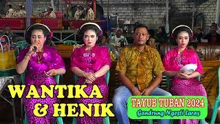 WANTIKA & HENIK "TAYUB TUBAN NONSTOP" TAYUB TERBARU