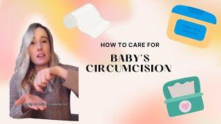 Circumcision Care from a Mother-Baby Nurse