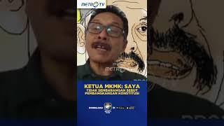 Ketua MKMK: "Saya Tidak Sembarangan Sebut" Pembangkangan Konstitusi #shorts