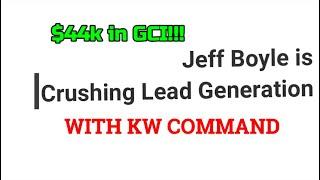 Jeff Boyle - Crushing Lead Generation in Command