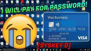 SYSKEYING a scammer! He wants to pay me for the password! [SYSKEY'D]