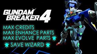 [PS4] Gundam Breaker 4 | MAX ENHANCE & EVOLVE  PARTS | MAX CREDITS & MAX BREAKER BOOSTERS | PS4 SAVE