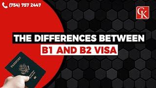 THE DIFFERENCES BETWEEN B1 AND B2 VISA - Immigration Attorney Connie Kaplan