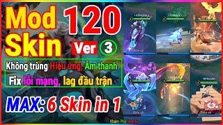 Hướng Dẫn Mod Full 120 Skin Liên Quân Không Trùng Hiệu Ứng, Âm Thanh Mùa S2 2024 Ver 3 | KPM