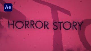 Horror Title Animation in After Effects | Tutorial