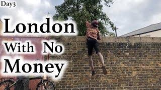 London With No Money - Day 3