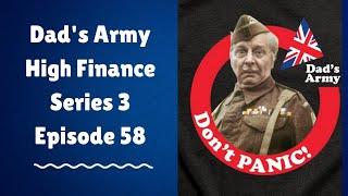 Dads Army High Finance Series 3 Episode 58