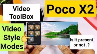 Poco x2 miui 12 video style modes in video toolbox not present