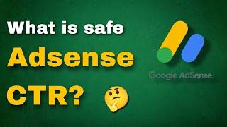 What is Safe Google Adsense Page CTR  | Google adsense ka safe page CTR kya hai?