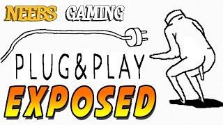 PLUG & PLAY - EXPOSED - Craziest Game EVER!!!